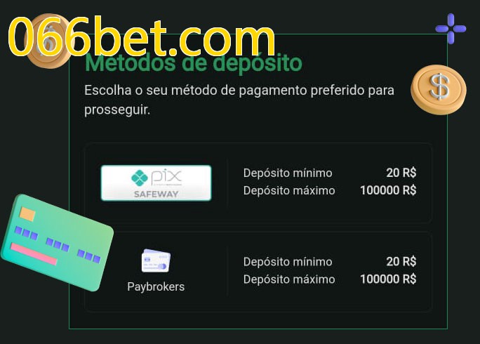 O cassino 066bet.combet oferece uma grande variedade de métodos de pagamento